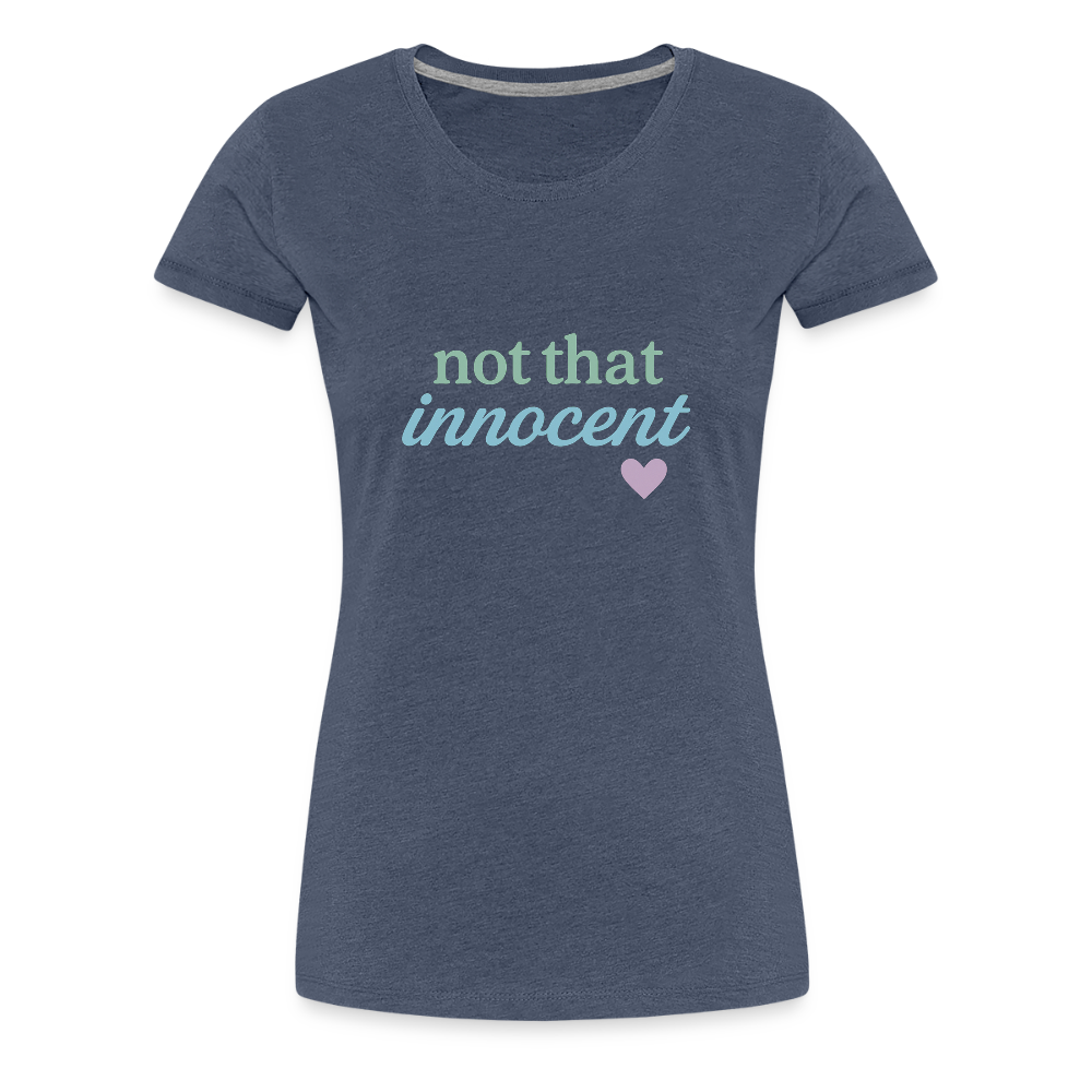 Frauen Premium T-Shirt "not that innocent" - Blau meliert