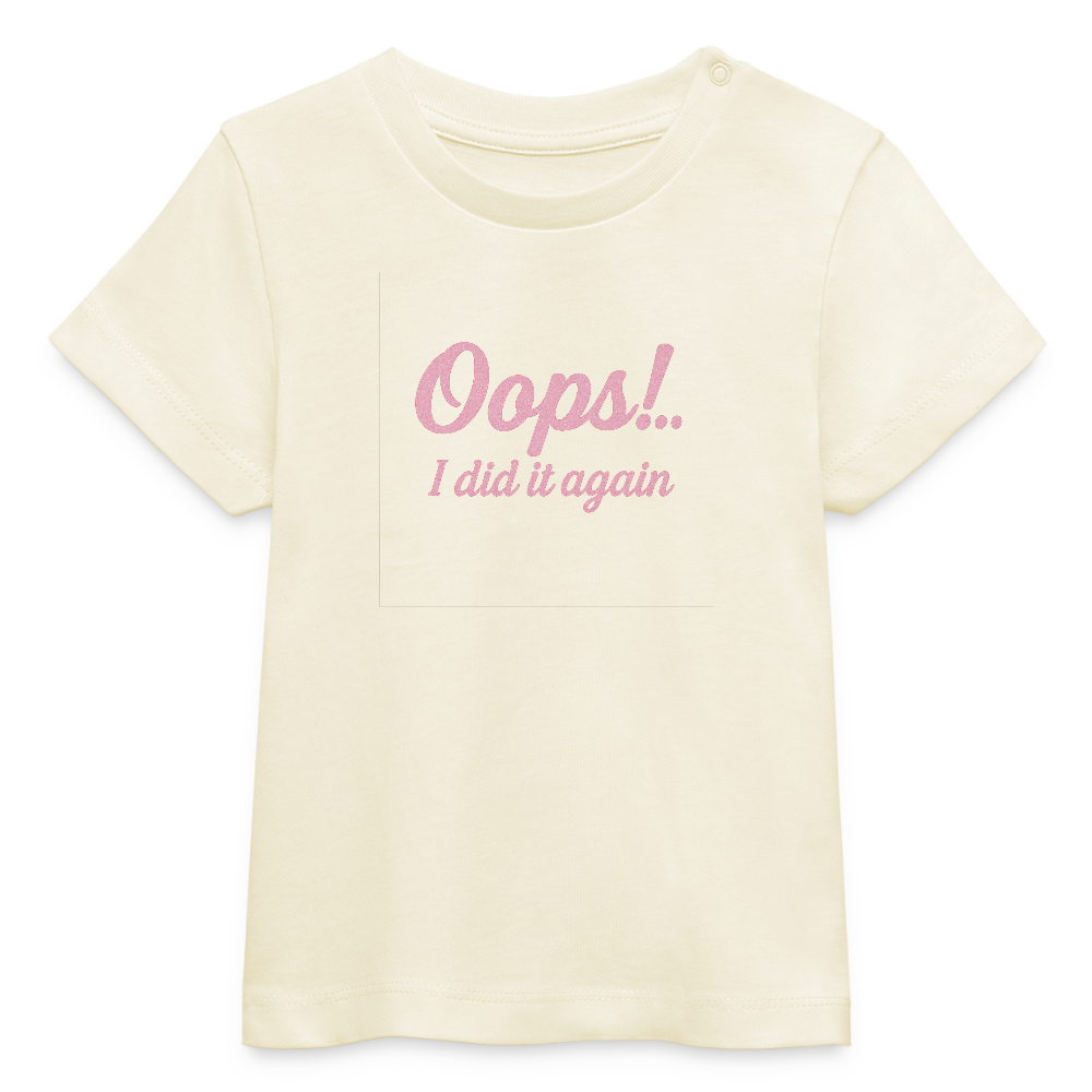 Baby Bio-T-Shirt "Oops! I did it again" - Weißgrau