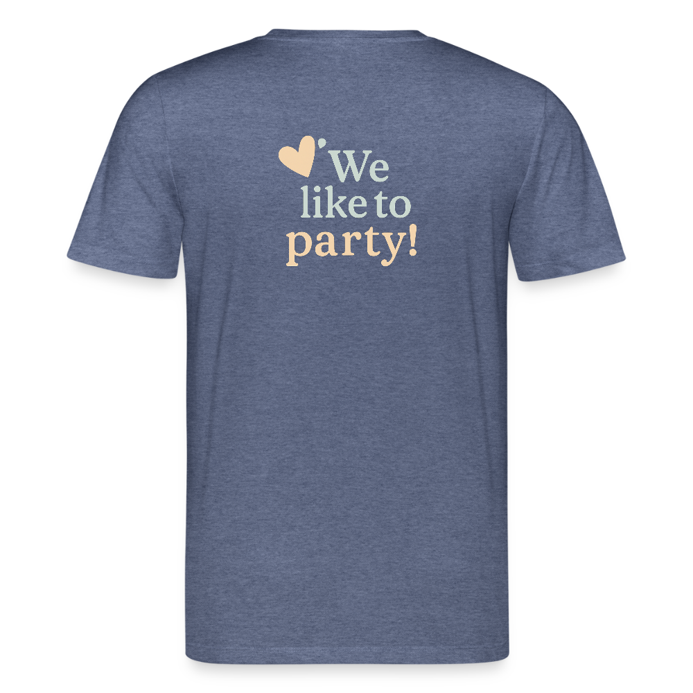 Unisex Bio-T-Shirt "We like to party!" - Dunkelblau meliert