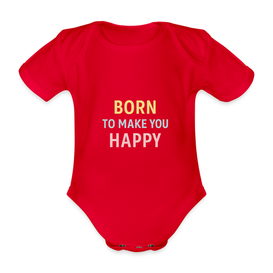 Baby Bio-Kurzarm-Body "born to make you happy" - Rot
