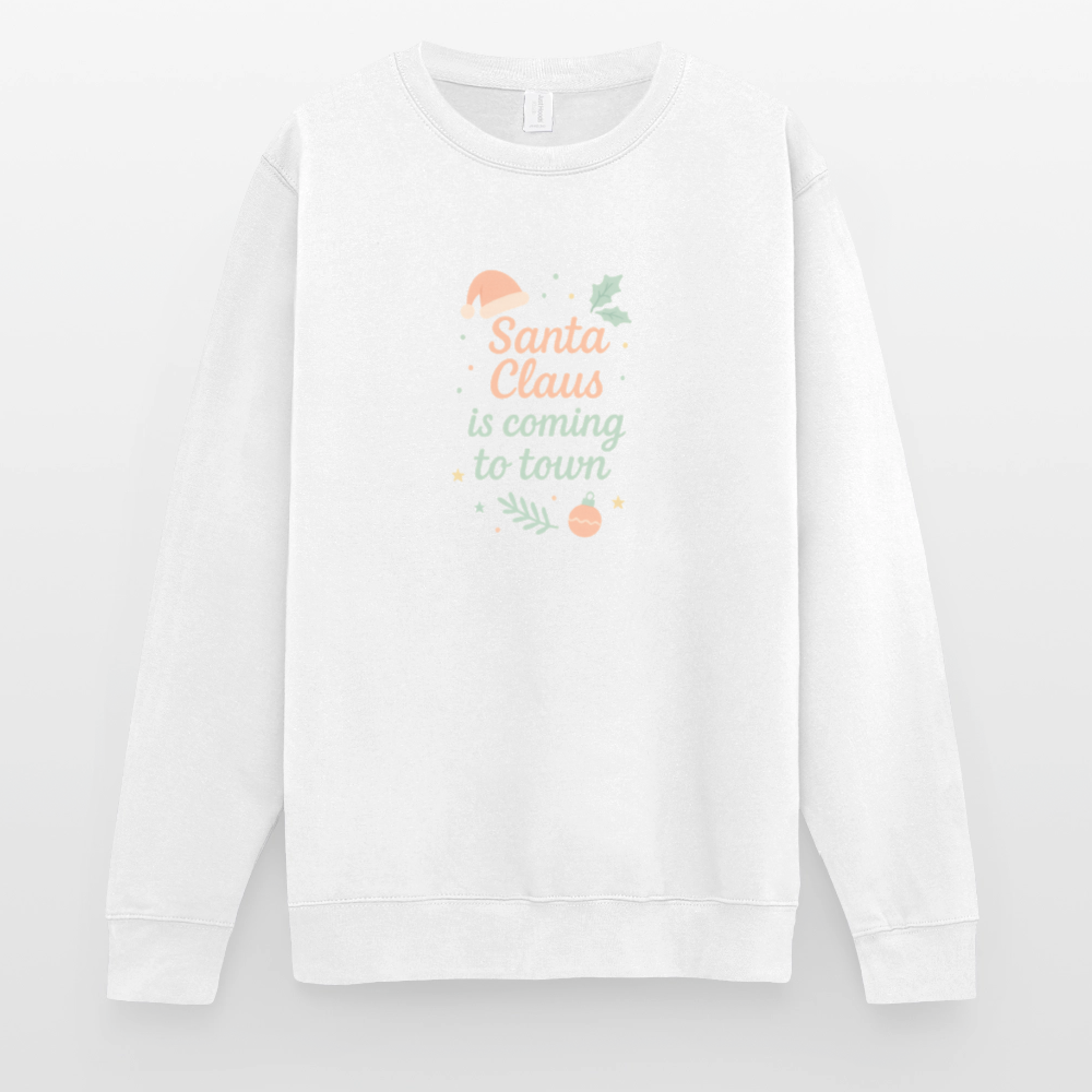 Unisex Pullover "Santa Claus is coming to town" - Weiß