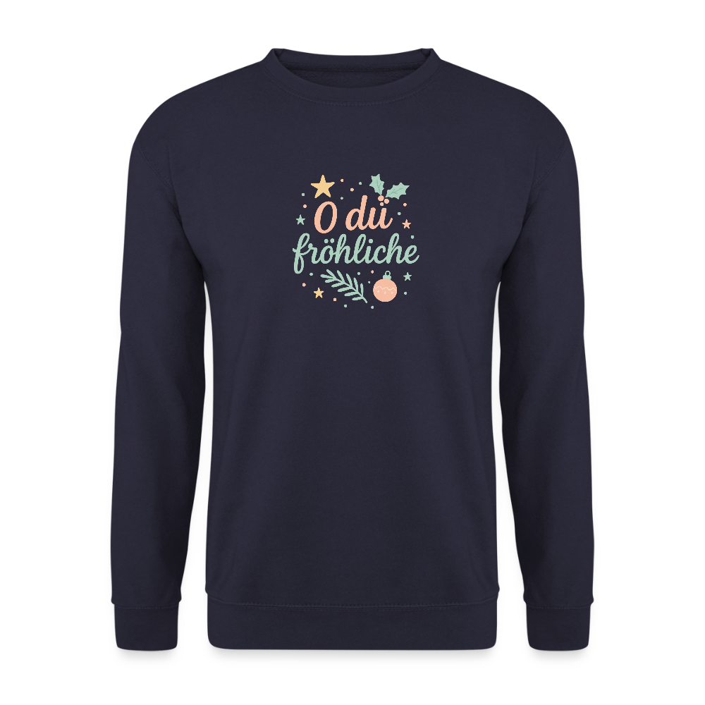Unisex Pullover "O du fröhliche" - Navy