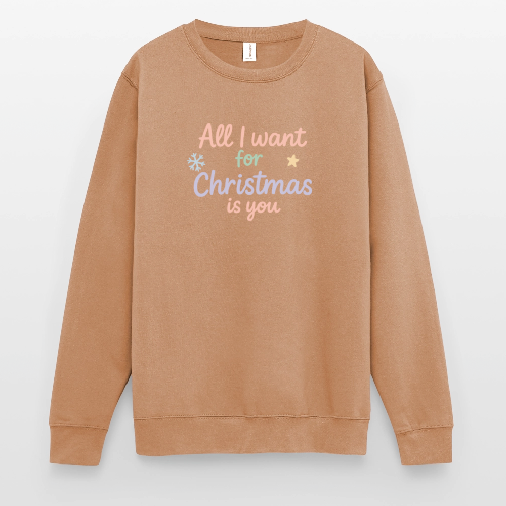 Unisex Pullover "All I want for Christmas" - Mocca